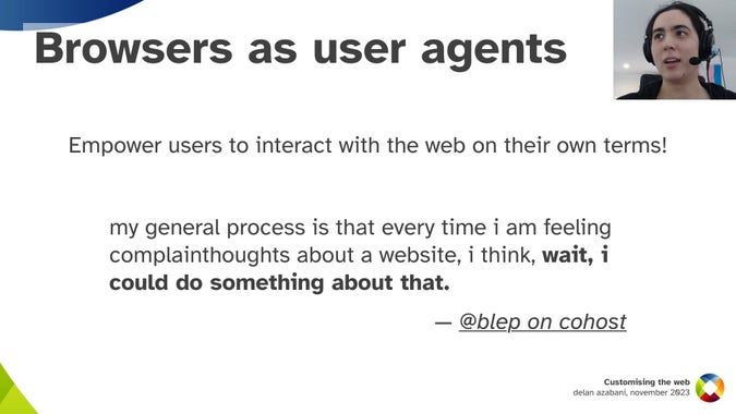 Browsers as user agents
Empower users to interact with the web on their own terms!
my general process is that every time i am feeling complainthoughts about a website, i think, wait, i could do something about that. — @blep on cohost