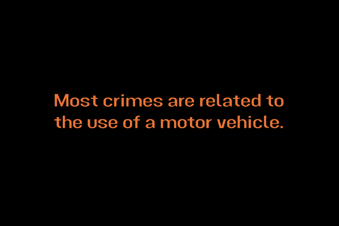 “Most crimes are related to the use of a motor vehicle.” but in the style of “It’s now safe to turn off your computer.”