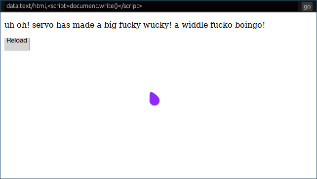 servo navigated to data:text/html,<script>document.write()</script> showing a crash error page that reads “uh oh! servo has made a big fucky wucky! a widdle fucko boingo!”